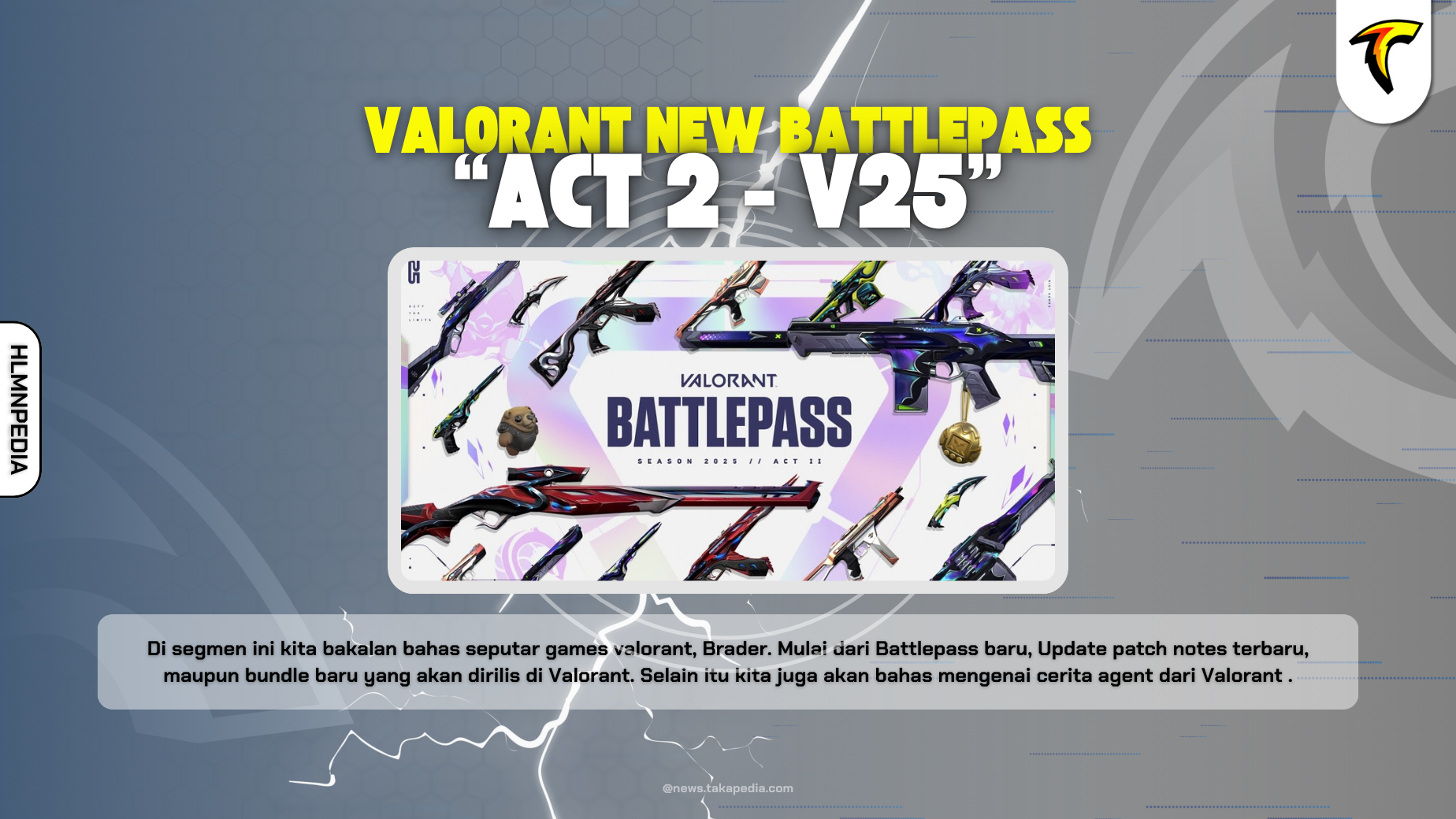 Valorant New Battlepass Act 2 - V25