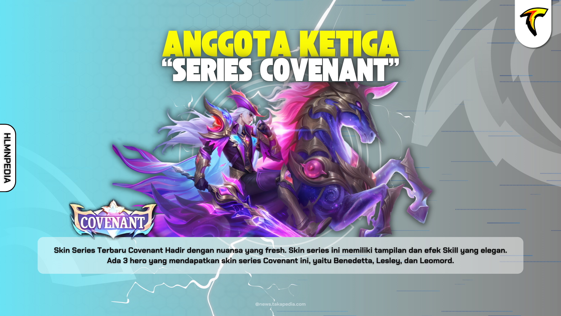 anggota ketiga dari squad baru covenant mobile legends