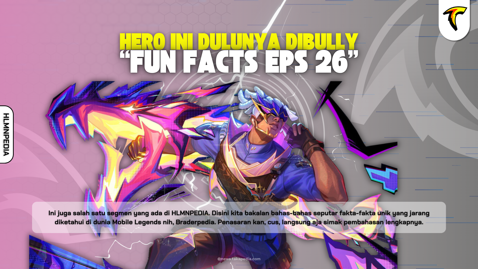 Hero Ini Dulunya Dibully - Fun Facts Mobile Legends Episode 26