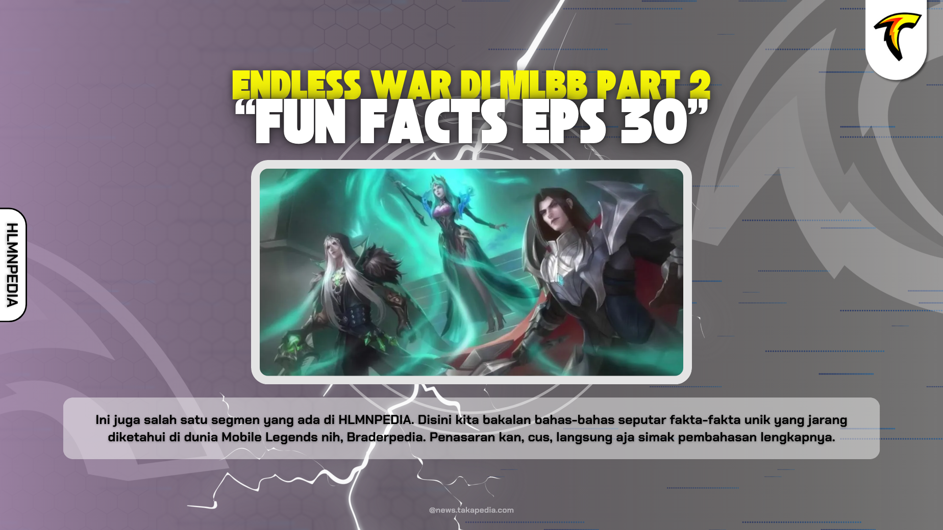 Endless War (Part 2) - Fun Facts Mobile Legends Episode 30