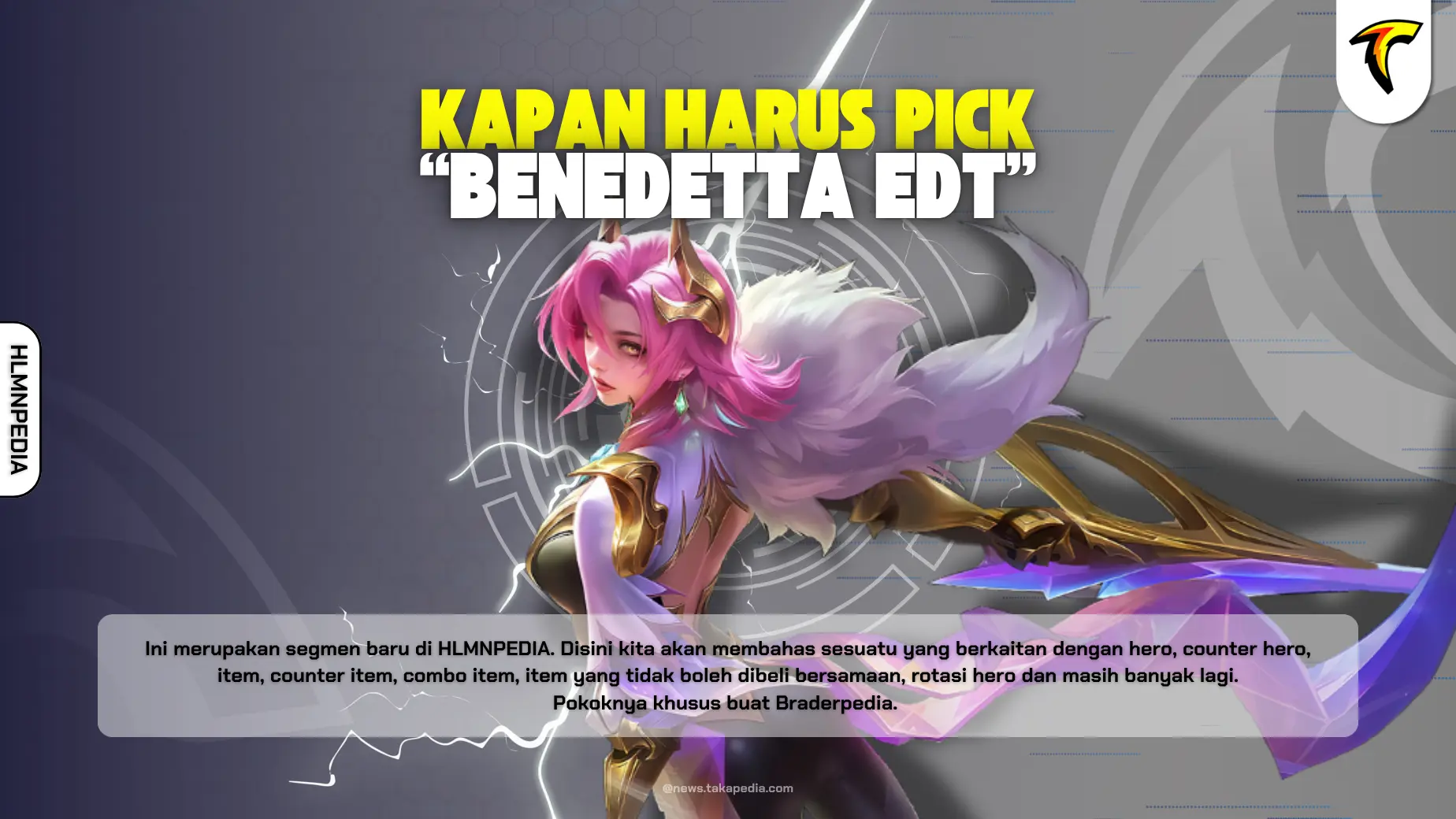 Kapan Harus Pick Benedetta?