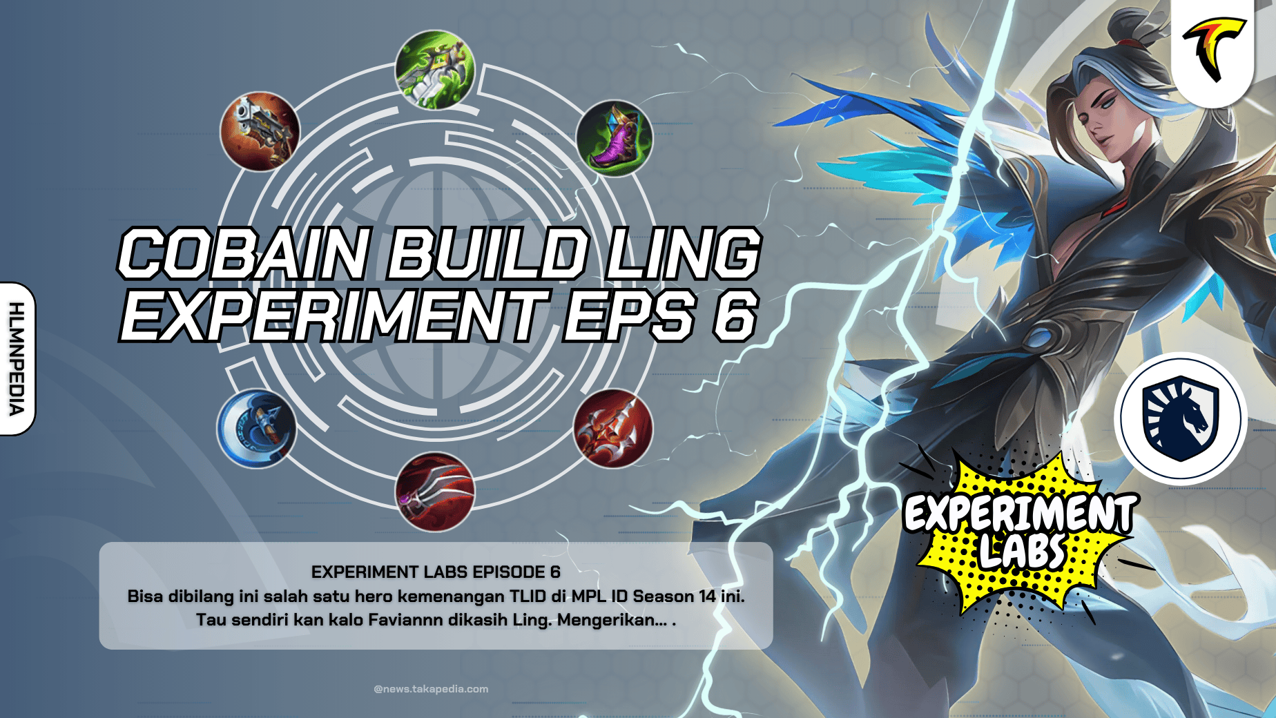 Cobain Build Ling Ala TLID Faviannn Sang Juara MPL - Experiment Labs Episode 6