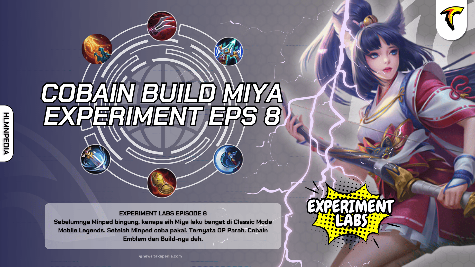 Cobain Build Miya, Hero Terlaris di Mode Classic Mobile Legends - Experiment Labs Episode 8