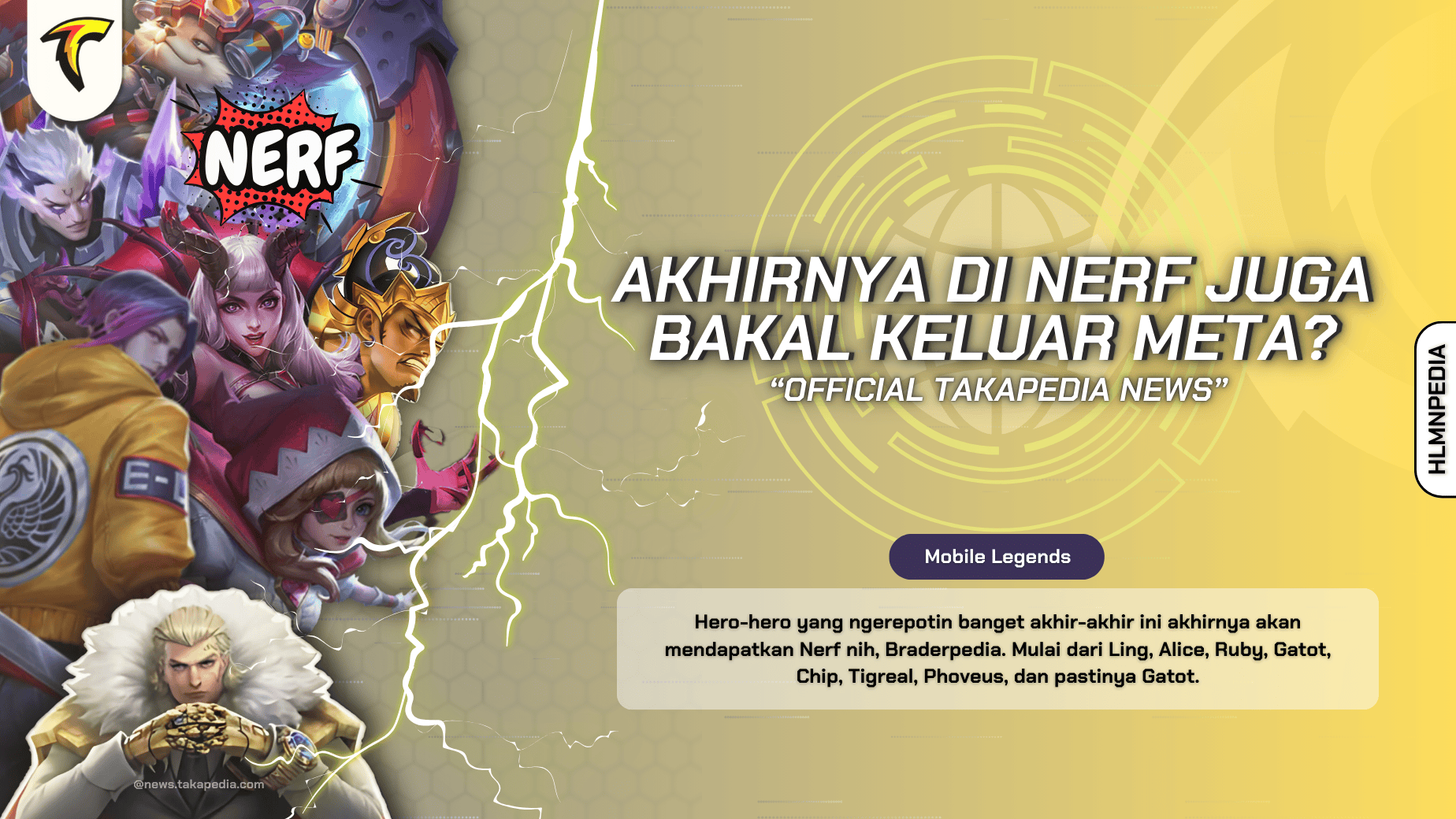Ini yang Ditunggu-tunggu, Nerf Hero-hero Meta