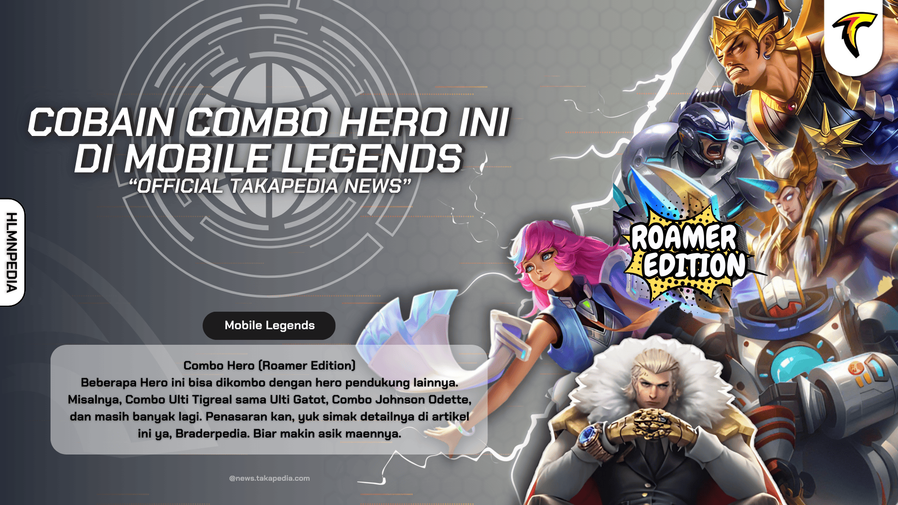 Cobain Combo Hero Ini di Mobile Legends (Roamer Edition)