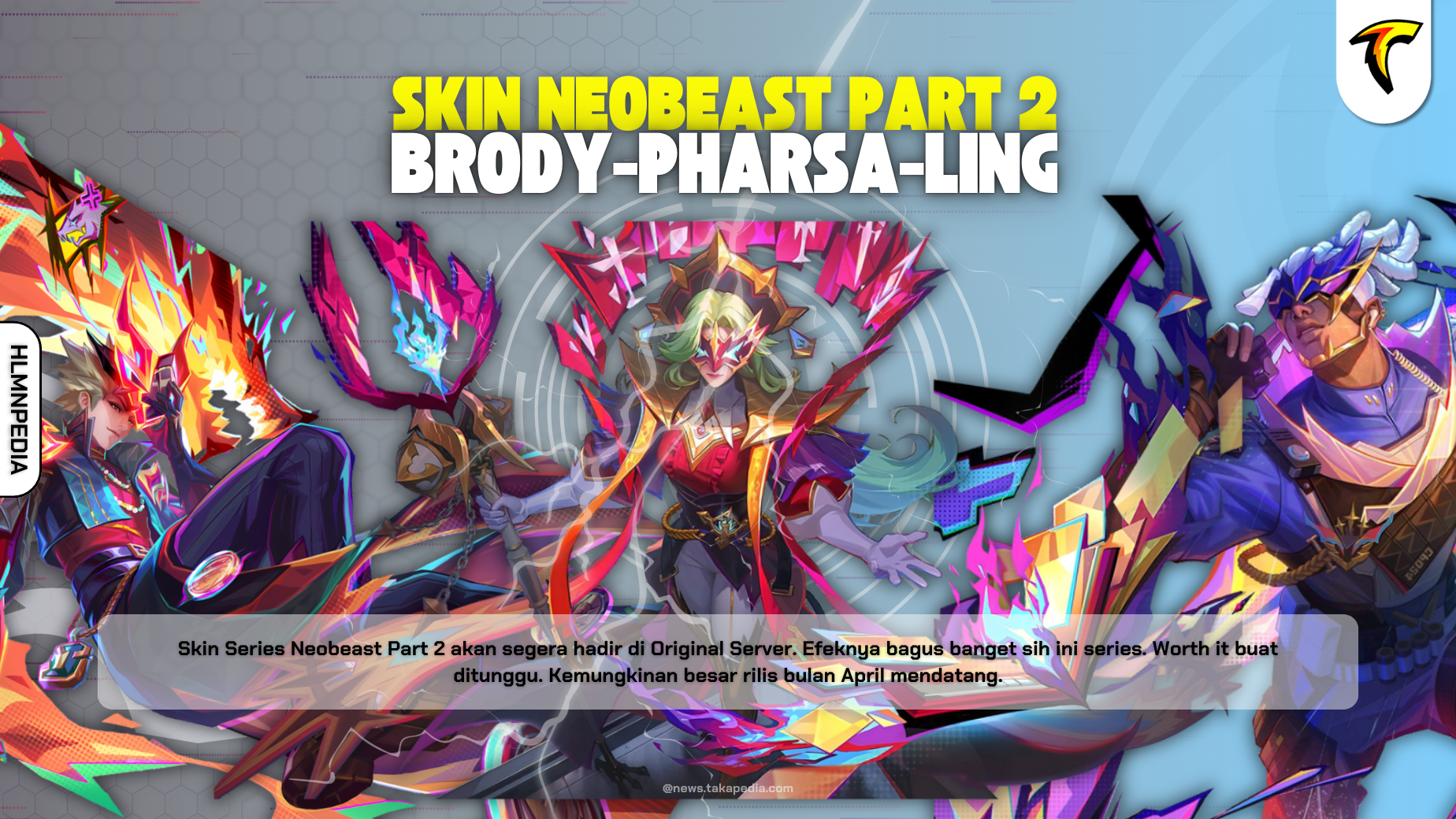 Efek Skin Neobeast Pharsa, Brody, Ling - Event Neobeast Part 2 Segera Hadir