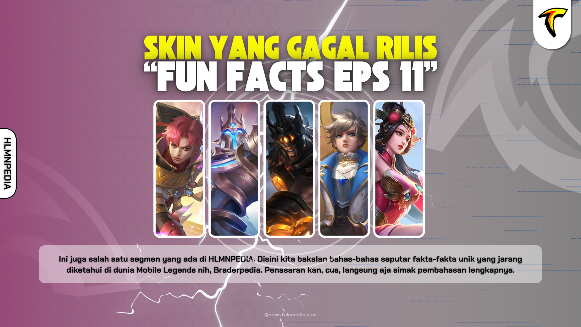 Skin yang Ga Dirilis-rilis di Mobile Legends - Fun Facts Mobile Legends Episode 11
