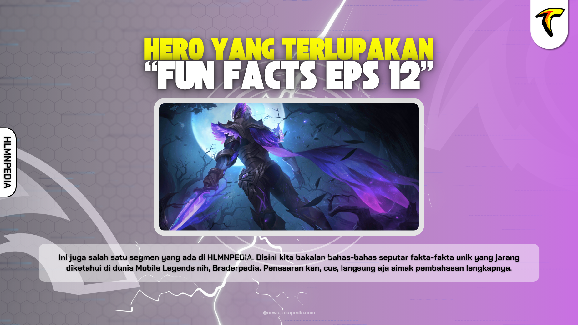 Hero yang Terlupakan di Mobile Legends - Fun Facts Mobile Legends Episode 12